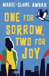 One for Sorrow, Two for Joy - 18 Aug 2022