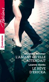 L'amant qu'elle attendait - Le rêve d'Ericka - 1 Dec 2015