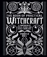 The Book of Practical Witchcraft - 15 Oct 2021