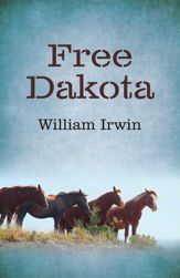 Free Dakota - 27 May 2016