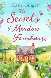 The Secrets of Meadow Farmhouse - 17 Mar 2021