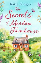 The Secrets of Meadow Farmhouse - 17 Mar 2021