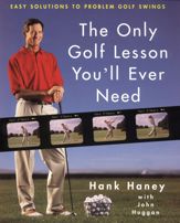 The Only Golf Lesson You'll Ever Need - 12 Jul 2011