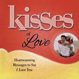 Kisses of Love - 29 Jan 2008