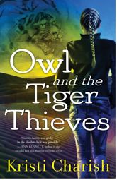 Owl and the Tiger Thieves - 7 May 2018