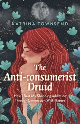 Anti-consumerist Druid - 25 Nov 2022