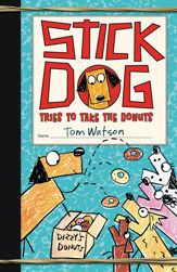 Stick Dog Tries to Take the Donuts - 5 Jan 2016