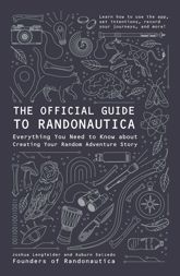 The Official Guide to Randonautica - 20 Jul 2021
