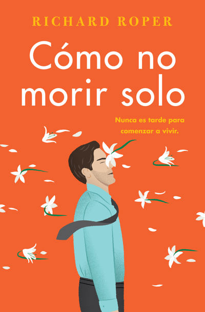 How Not to Die Alone \ Cómo no morir solo