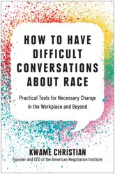 How to Have Difficult Conversations About Race - 13 Sep 2022
