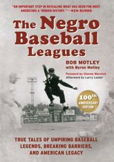 The Negro Baseball Leagues - 10 Nov 2020