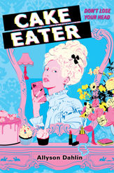 Cake Eater - 9 Aug 2022