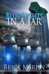 Blue Light In A Jar - 1 Jan 2013