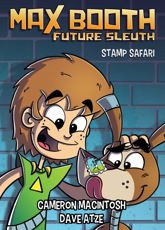 Max Booth Future Sleuth: Stamp Safari - 1 Apr 2018