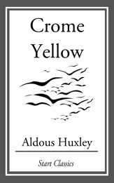 Crome Yellow - 1 Dec 2013
