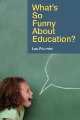 What's So Funny About Education? - 17 Feb 2015