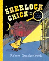 Sherlock Chick and the Case of the Night Noises - 5 Jan 2021
