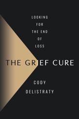 The Grief Cure - 25 Jun 2024