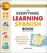 The Everything Learning Spanish Book, 3rd Edition - 18 Nov 2025