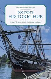 Boston's Historic Hub - 1 Aug 2021