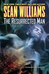 Resurrected Man - 7 Apr 2010
