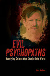 Evil Psychopaths - 1 Jul 2024