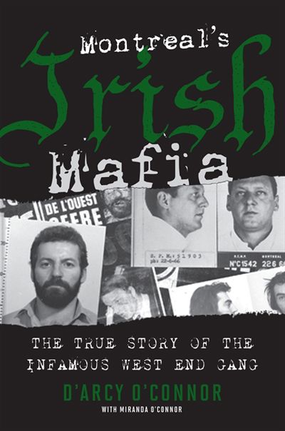 Montreal's Irish Mafia