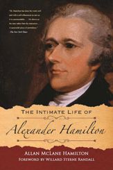 The Intimate Life of Alexander Hamilton - 8 Nov 2016