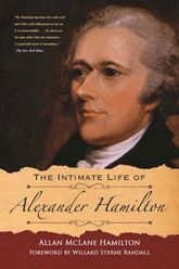 The Intimate Life of Alexander Hamilton - 8 Nov 2016