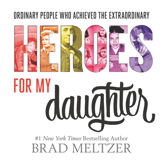 Heroes for My Daughter - 25 Oct 2016