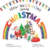 How the Crayons Saved Christmas - 17 Nov 2020