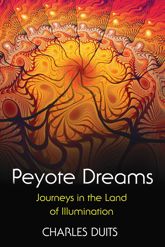 Peyote Dreams - 20 Sep 2013