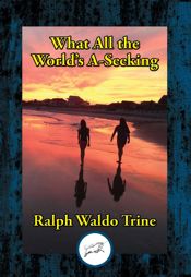 What All the World's A-Seeking - 5 Jun 2017