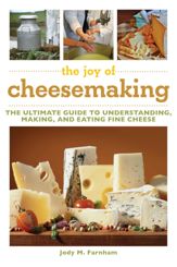 The Joy of Cheesemaking - 14 Apr 2015