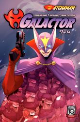 Gatchaman: Galactor #1 - 17 Jul 2024