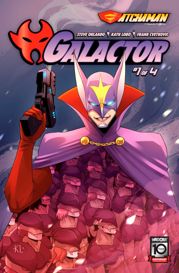 Gatchaman: Galactor #1 - 17 Jul 2024