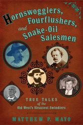 Hornswogglers, Fourflushers & Snake-Oil Salesmen - 4 Aug 2015