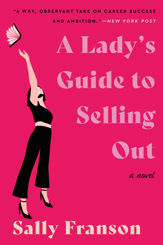 A Lady's Guide to Selling Out - 7 Nov 2023