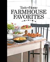 Taste of Home Farmhouse Favorites - 13 Oct 2020