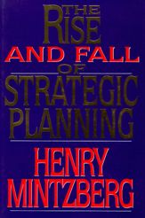 Rise and Fall of Strategic Planning - 31 Jan 1994