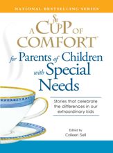A Cup of Comfort for Parents of Children with Special Needs - 18 Mar 2009