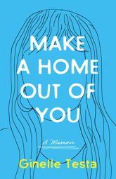 Make a Home Out of You - 3 Sep 2024