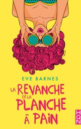 La Revanche de la planche à pain - 11 Apr 2018