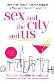 Sex and the City and Us - 5 Jun 2018
