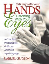 Talking with Your Hands, Listening with Your Eyes - 13 Jul 2017