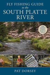 Fly Fishing Guide to the South Platte River - 21 Dec 2018