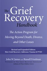 The Grief Recovery Handbook, 20th Anniversary Expanded Edition - 6 Oct 2009