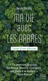 Ma vie avec les arbres - 10 Feb 2021