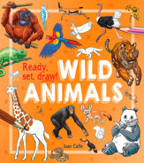 Ready, Set, Draw!: Wild Animals - 18 Oct 2019