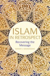 Islam in Retrospect - 27 Jul 2014